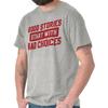 Gute Geschichten Schlechte Entscheidungen College Party Bar Damen oder Herren Rundhals 100% Baumwolle T-Shirt Herren T-Shirts Oberteil Tee