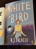 [GEBRAUCHT] Wonder, Auggie & Me, White Bird 3-Buch-Set