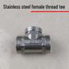 Stainless Steel 4-Point Thickened Male & Female Thread Live Joint Tee Gas/Water Pipe Elbow Fittings