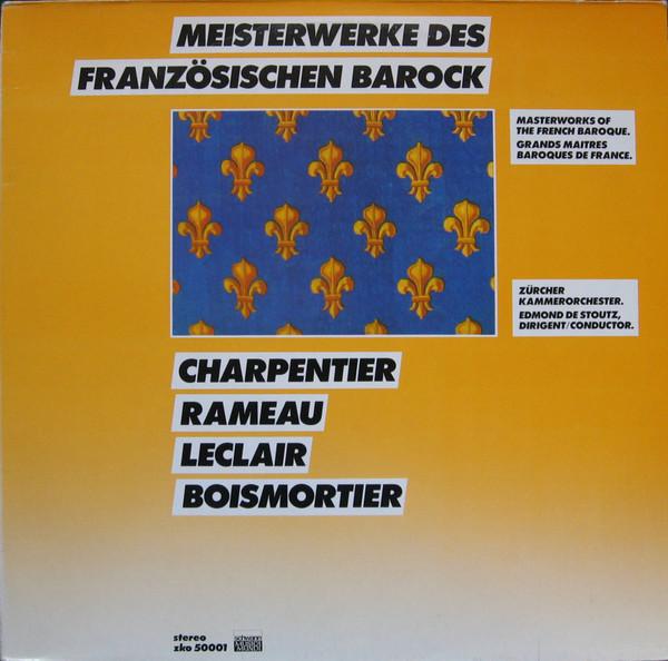 

LP Record MARC ANTOINE CHARPENTIER / JEAN-PHI - Meisterwerke Des Französischen Baro ZKO50001 zko 1981 Germany Classical Used