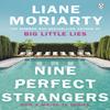 Nine Perfect Strangers by Liane Moriarty Paperback Book 9781405919463