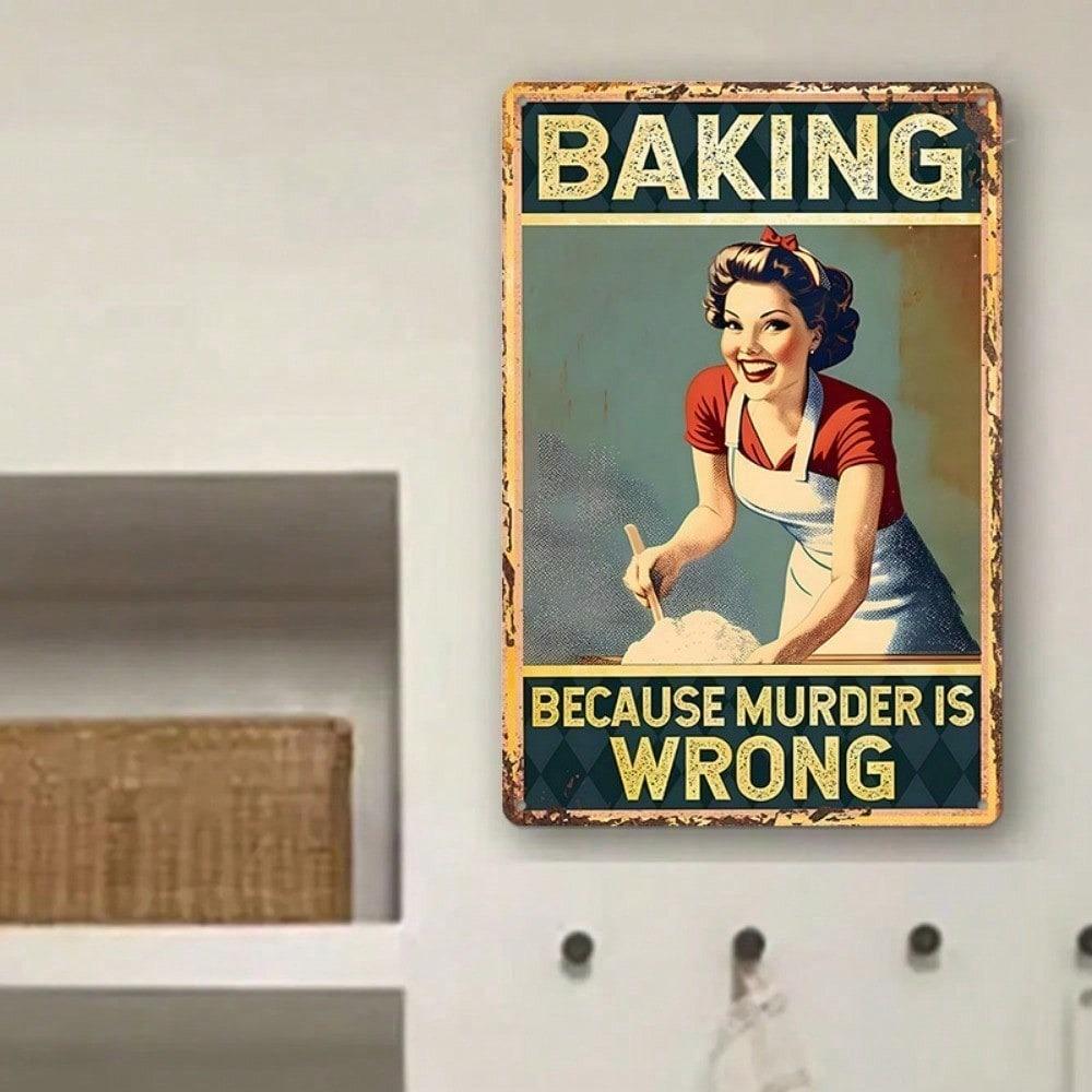 Funny Baking Tin Sign Vintage Kitchen Wall Art 8x12 Inches Home Bar Decor Metal