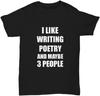 Poetry Writing T-shirt for Writers and Readers