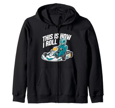 This Is How I Roll My Cart Design Zip Hoodie