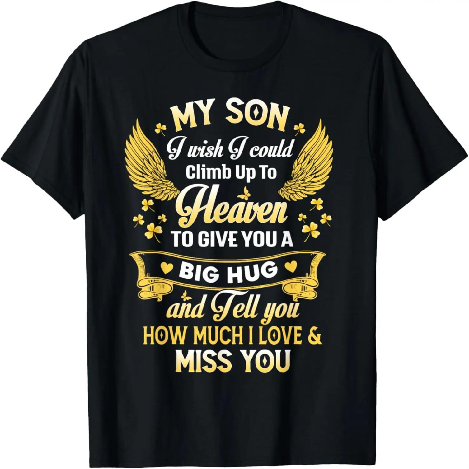 Happy Heavenly Birthday To Son in Heaven, Lost Son Memorial T-Shirt S