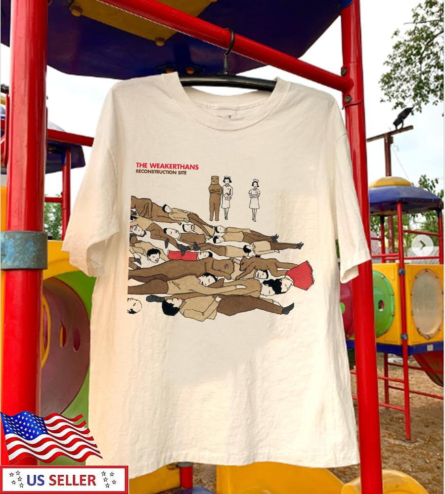 The Weakerthans Band Reconstruction Site Album T Shirt Size S-5XL TT1177 Unisex T-Shirt XXXXL