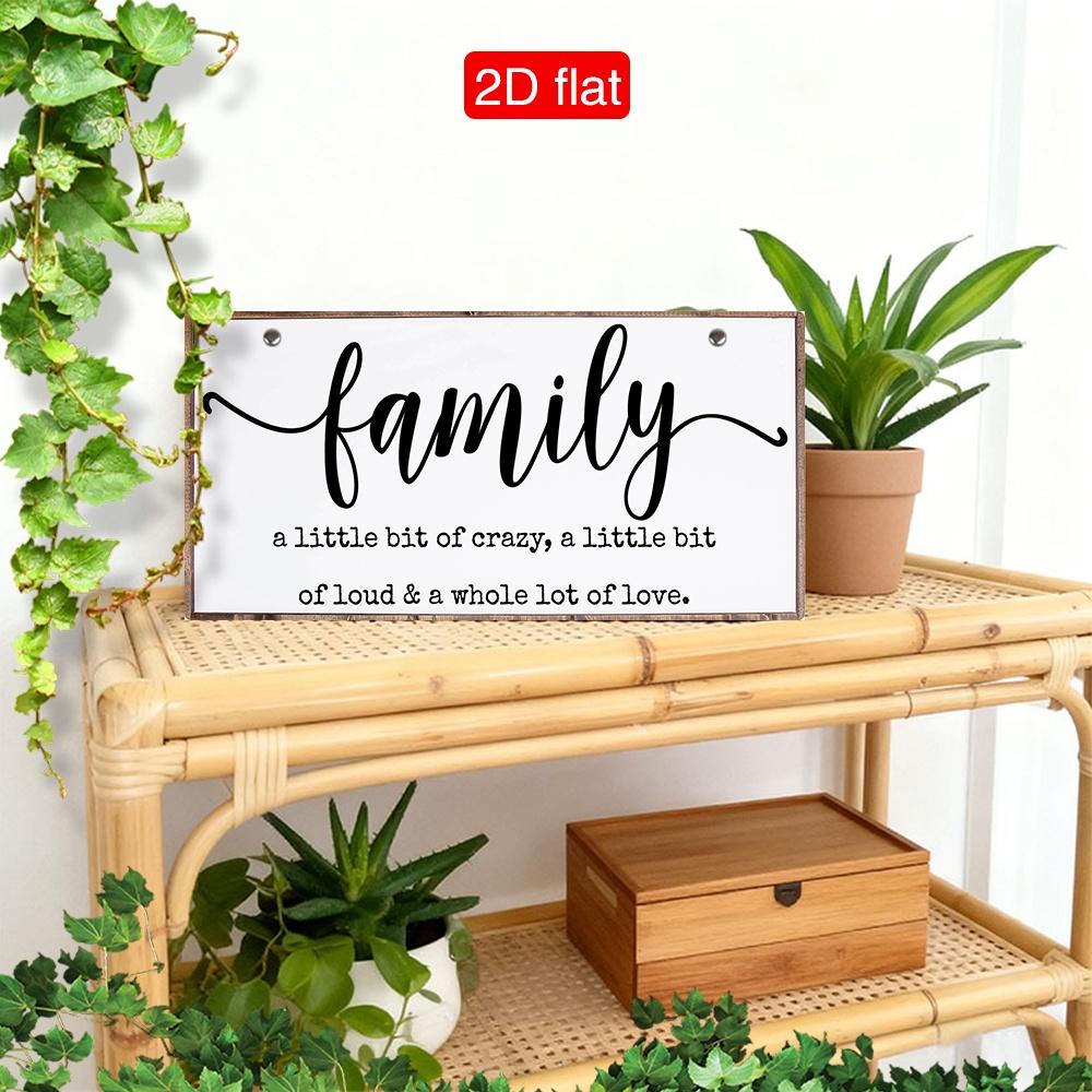 

D Flat pc Farmhouse Wall Art Sign Family A Bit Crazy Loud Full of Love Rustic Wood Plaque with Family Values Quote L 15x30cm(5.9x7.8inch)