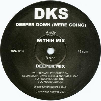12inch Record DKS - Deeper Down (Were Going) H2O013 Underwater Reco 2001 UK Dance & Electronica Used