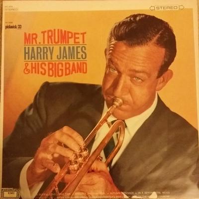 LP Record HARRY JAMES  Mr.Trumpet Harry James  His Big Ba SPC3006 Pickwick33 Rec 1962 US Jazz Used