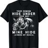 Your Demons Hide Under Your Bed For Men Women Viking Wolf T-Shirt