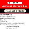 For Toyota RAV4 RAV 4 2013 -2015 ABS Car Armrest Storage Box  Center Arm Rest Glove Box Tray Case Organizer Accessories