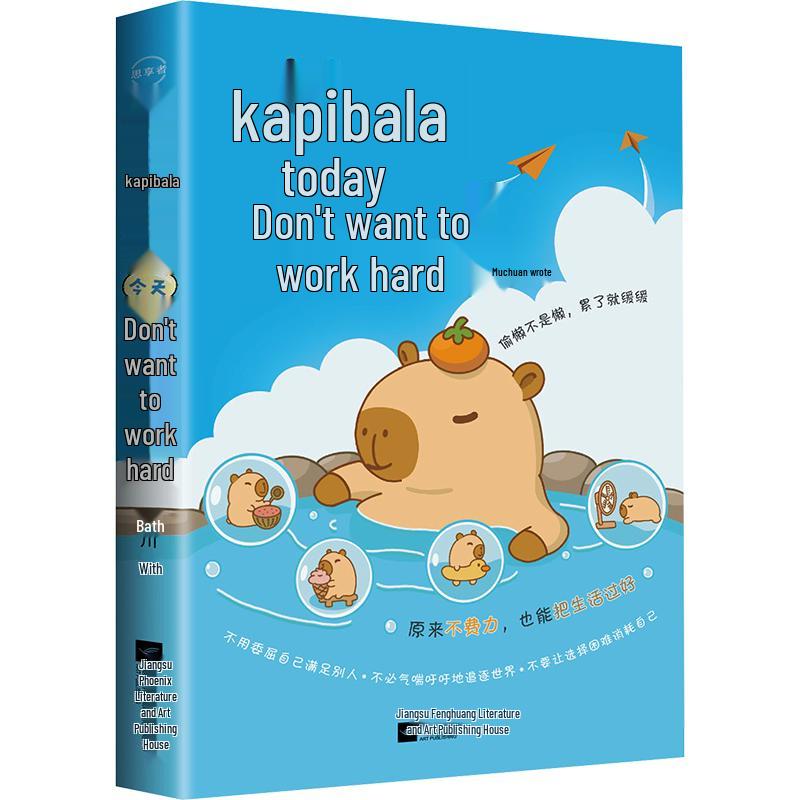 Capybara Doesn t Want to Work Hard Today: 11 Fables