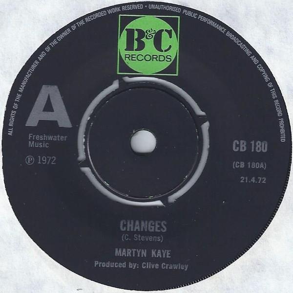 

7-дюймовая пластинка MARTYN KAYE Changes CB180 B C RECORDS 1972 UK Поп Б/у