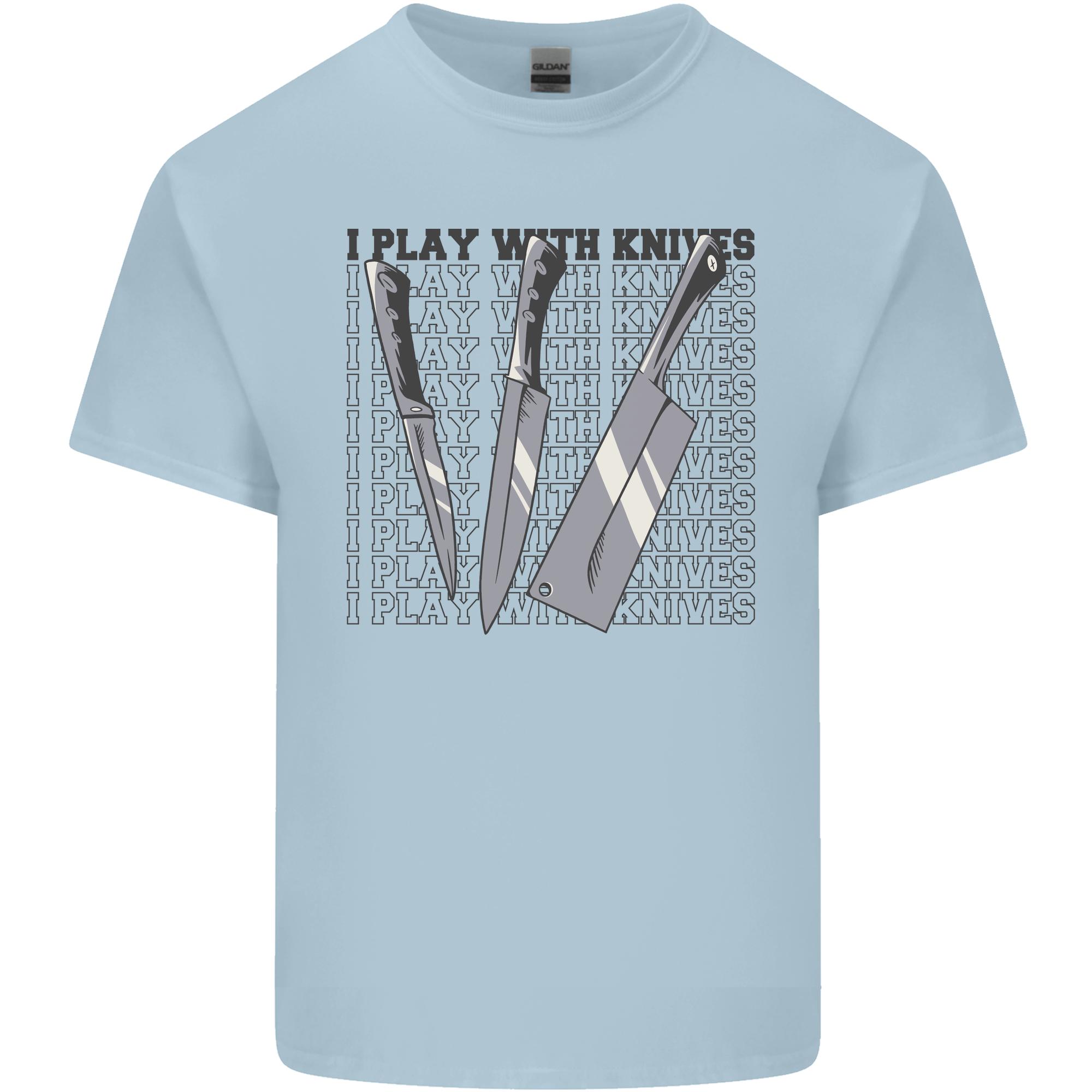 I Play With Knives Funny Chef Unisexs Light Cotton TShirt S