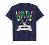 Back To the Future I Am The Future Retro Time Machine T-Shirt