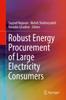 Buch Robust Energy Procurement of Large Electricity Consumers