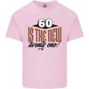 60th Birthday 60 is the New 21 Funny Unisexs Light Cotton TShirt