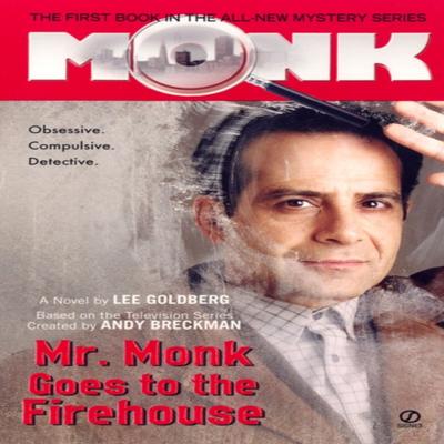 Mr. Monk Goes To The Firehouse by Lee Goldberg Paperback Book 9780451217295