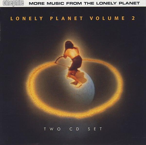 

CD VARIOUS - Lonely Planet 2 CINCD027 Cinephile 2000 UK Soundtracks & Musicals Used
