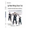 complete illustrated guide to wing chun routines