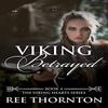 Viking Betrayed by Ree Thornton Paperback Book 9780648780243