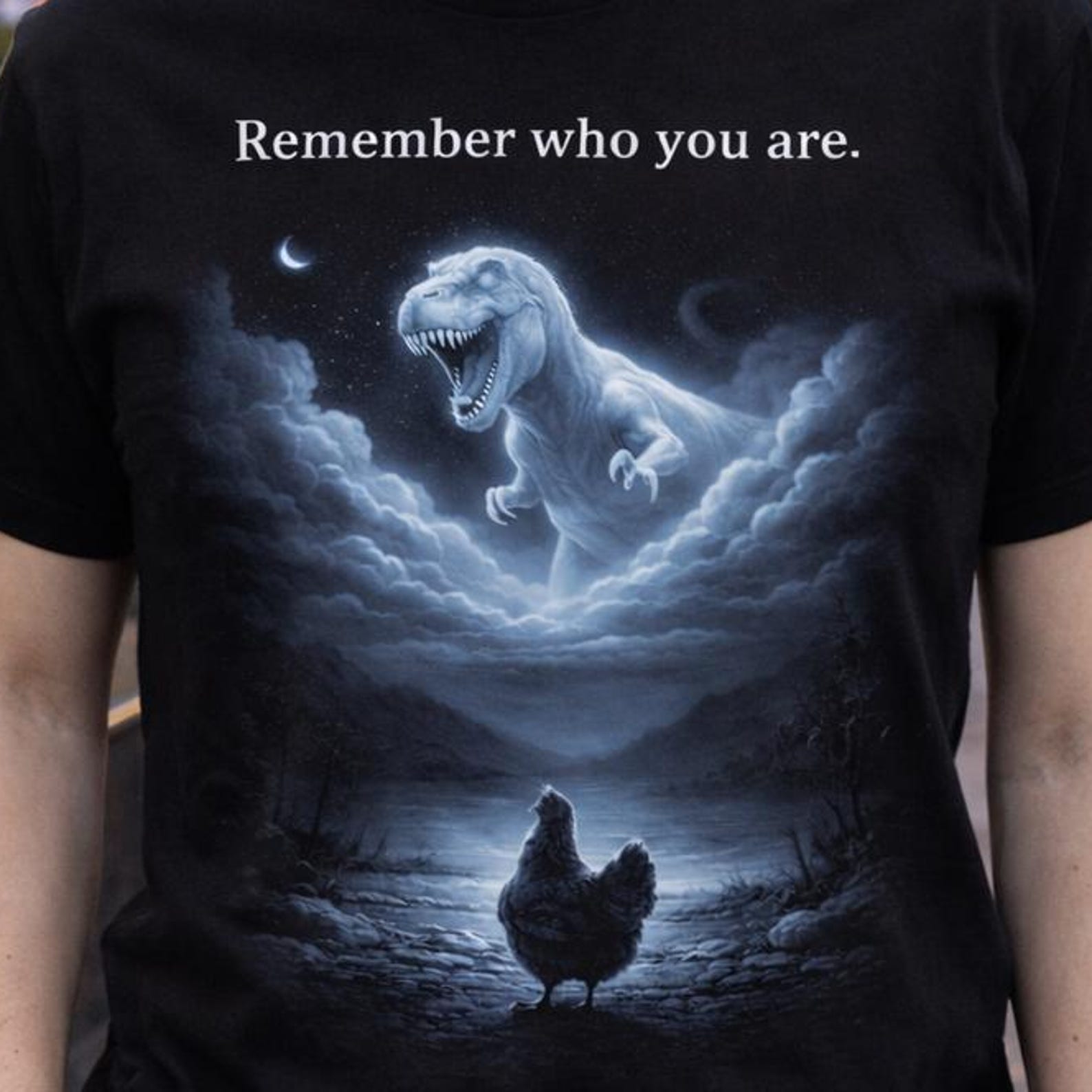 Remember Who You Are T-Rex Chicken T-Shirt - Funny Dinosaur Evolution Parody, Epic Prehistoric Graphic M