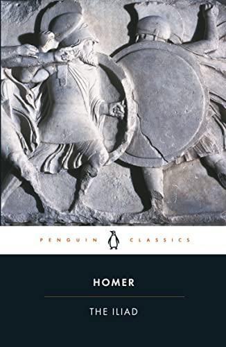 The Iliad by Homer Paperback Book 9780140447941