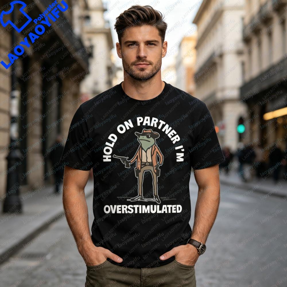 Unisexs TShirts And Tank Tops Hold On Partner Im Overstimulated Western Frog Cowboy
