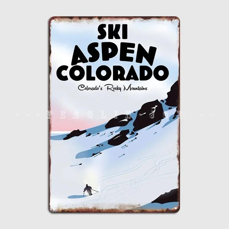 Ski Aspen Colorado Metal Plaque Poster Wall Pub Wall Decor Cinema Designing Tin Sign Posters