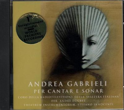CD ANDREA GABRIELI - Per Cantar E Sonar 291182 Nicht Japan Klassik Gebraucht