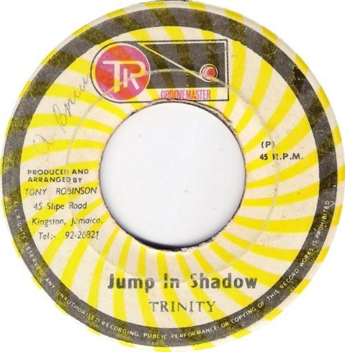 

7-дюймовая пластинка TRINITY Jump In Shadow NONE TR Groovemaster Ямайка Регги Ска Даб Б/У