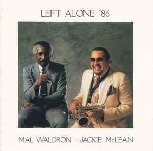 

CD MAL WALDRON / JACKIE MCLEAN - Left Alone 86 K32Y6167 Paddle Wheel 1987 Japan Jazz Used