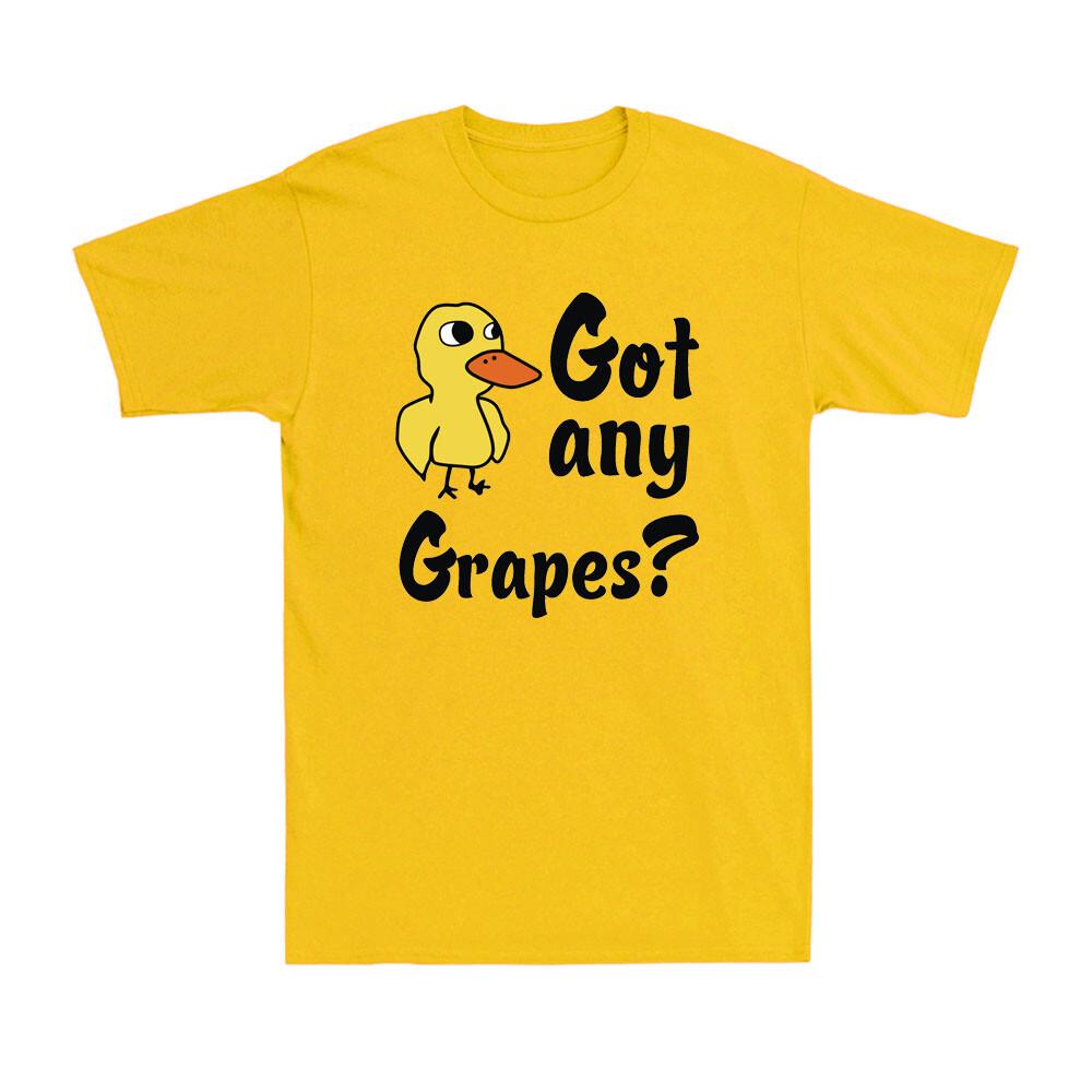 Got Any Grapes Funny Ducky Duck Meme T Shirt Tee Novelty Unisexs Cotton Tshirt