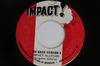 7inch Record IMPACT ALLSTARS - Go Back Version 3 / Go Back Version 2506 IMPACT US Reggae, Ska & Dub Used