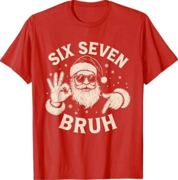 Bruh 67 Christmas Santa Six Seven 6 7 Christmas Pajamas T-Shirt 2XL
