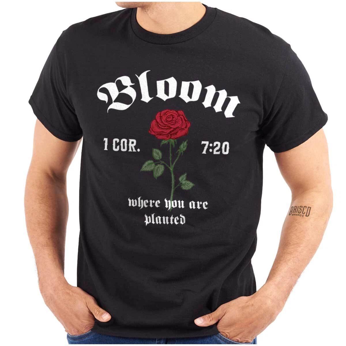 Inspirational Bloom Where You Are Planted Womens or Mens Crewneck T Shirt Tee L