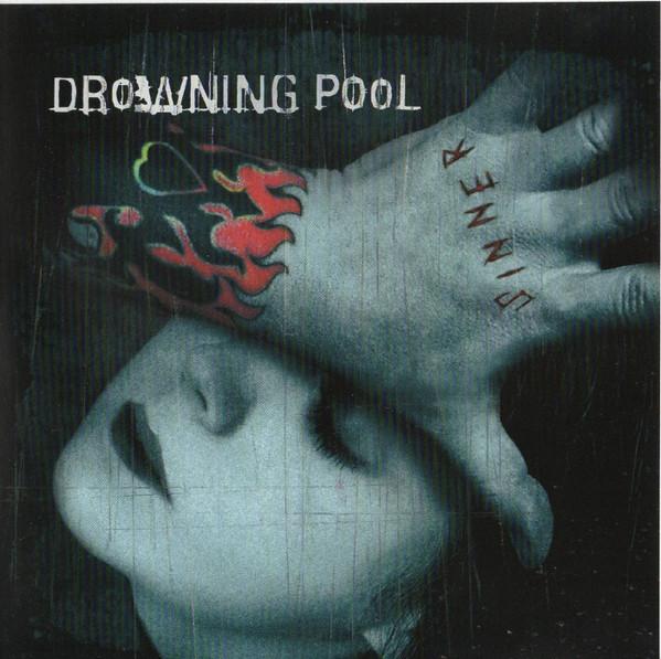 

CD DROWNING POOL Sinner 60150130652 WindUp 2001 US Rock Used