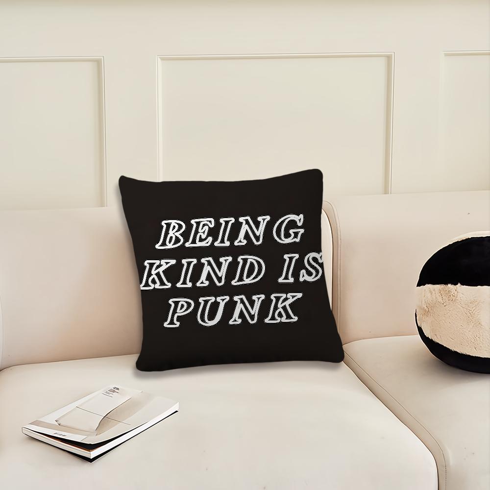 Being Kind is Punk cushion cover Pillow Cover Decoration Room Home Sofa living Office Car Nordic Simplicity