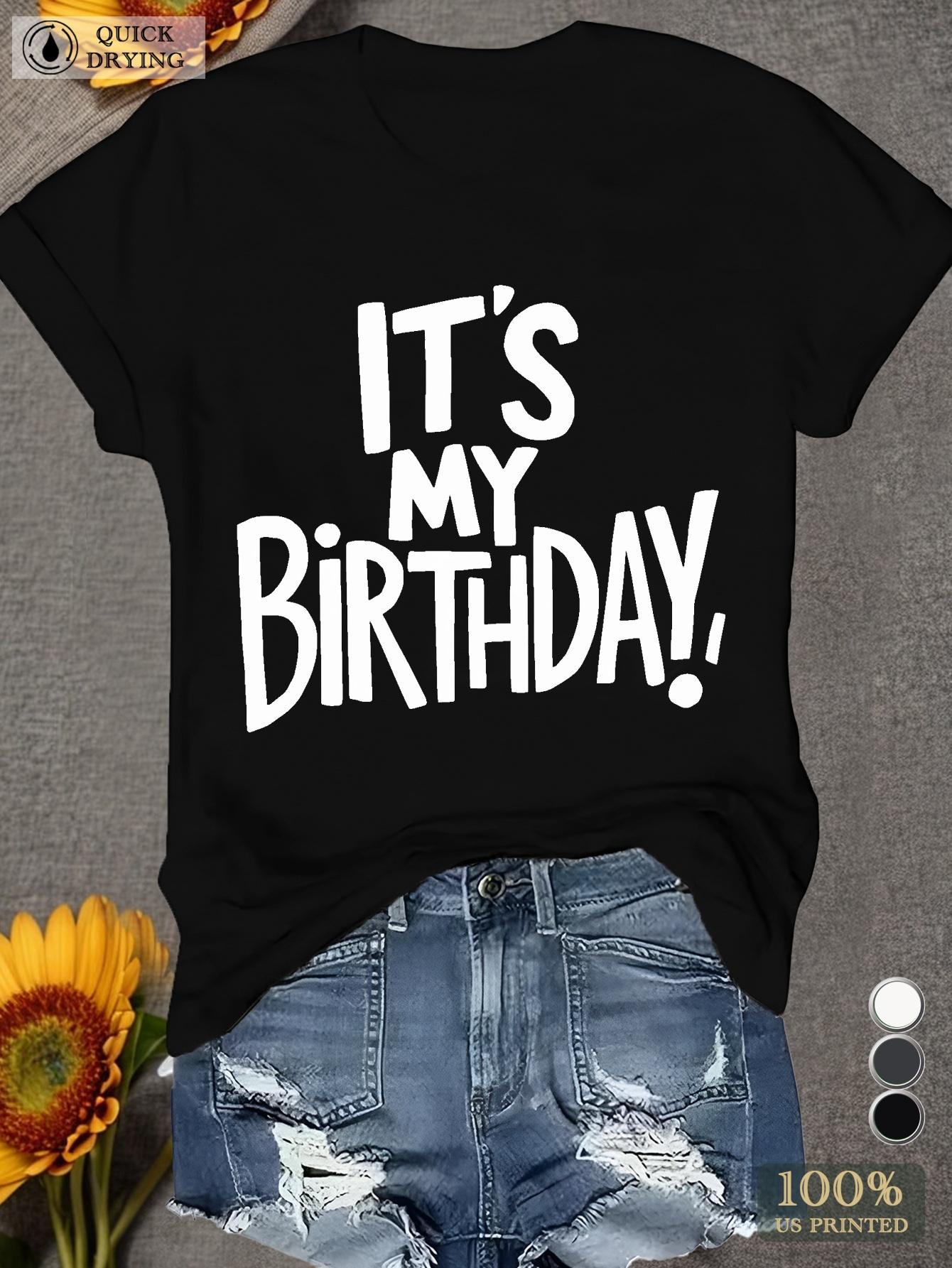 It s My Birthday Graphic Tee T-shirt XL