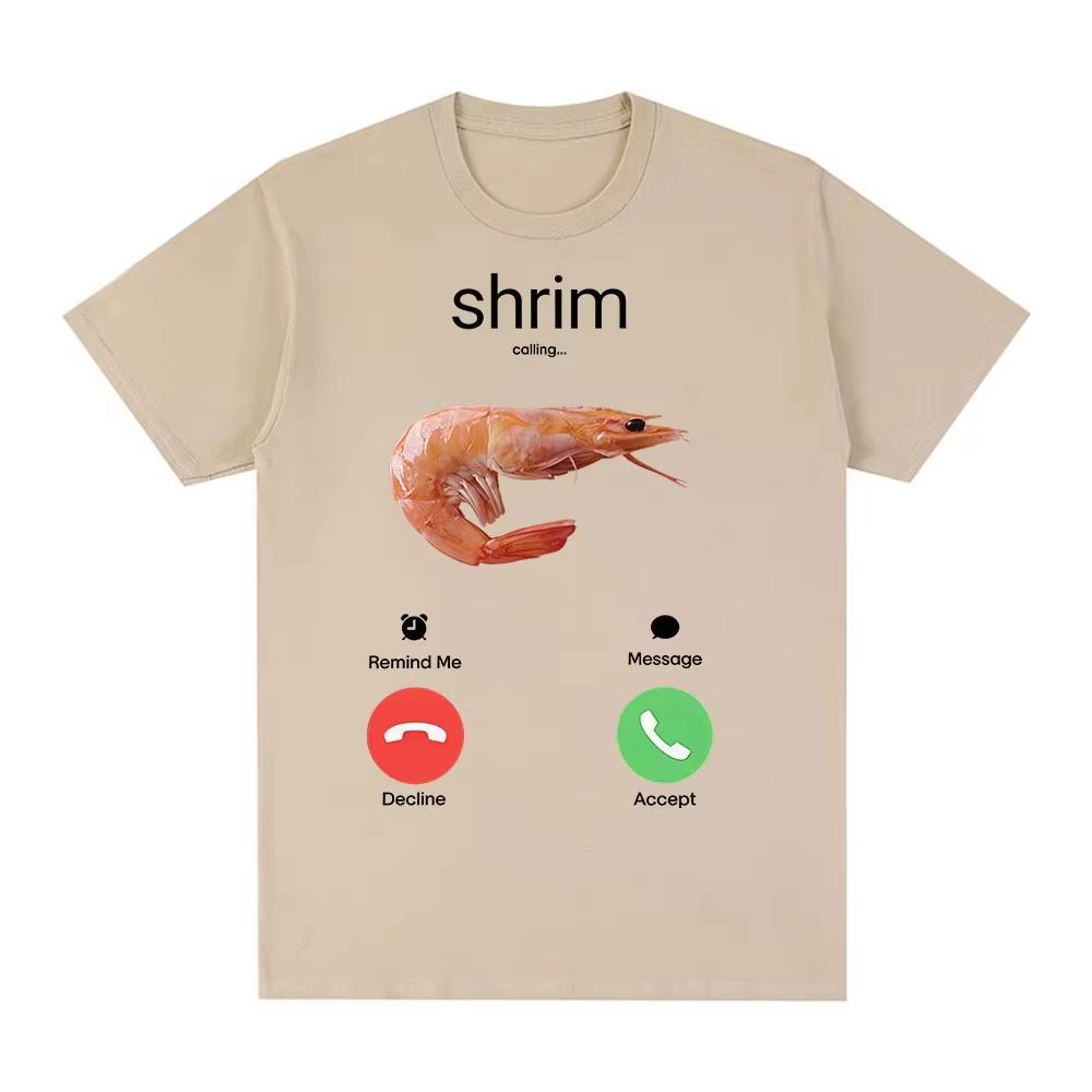 Shrim Is Calling Funny Shrimp Meme Tshirts Unisex Unisex Clothing Fashion Harajuku Short Sleeve Oversized Unisex Couples Breathable