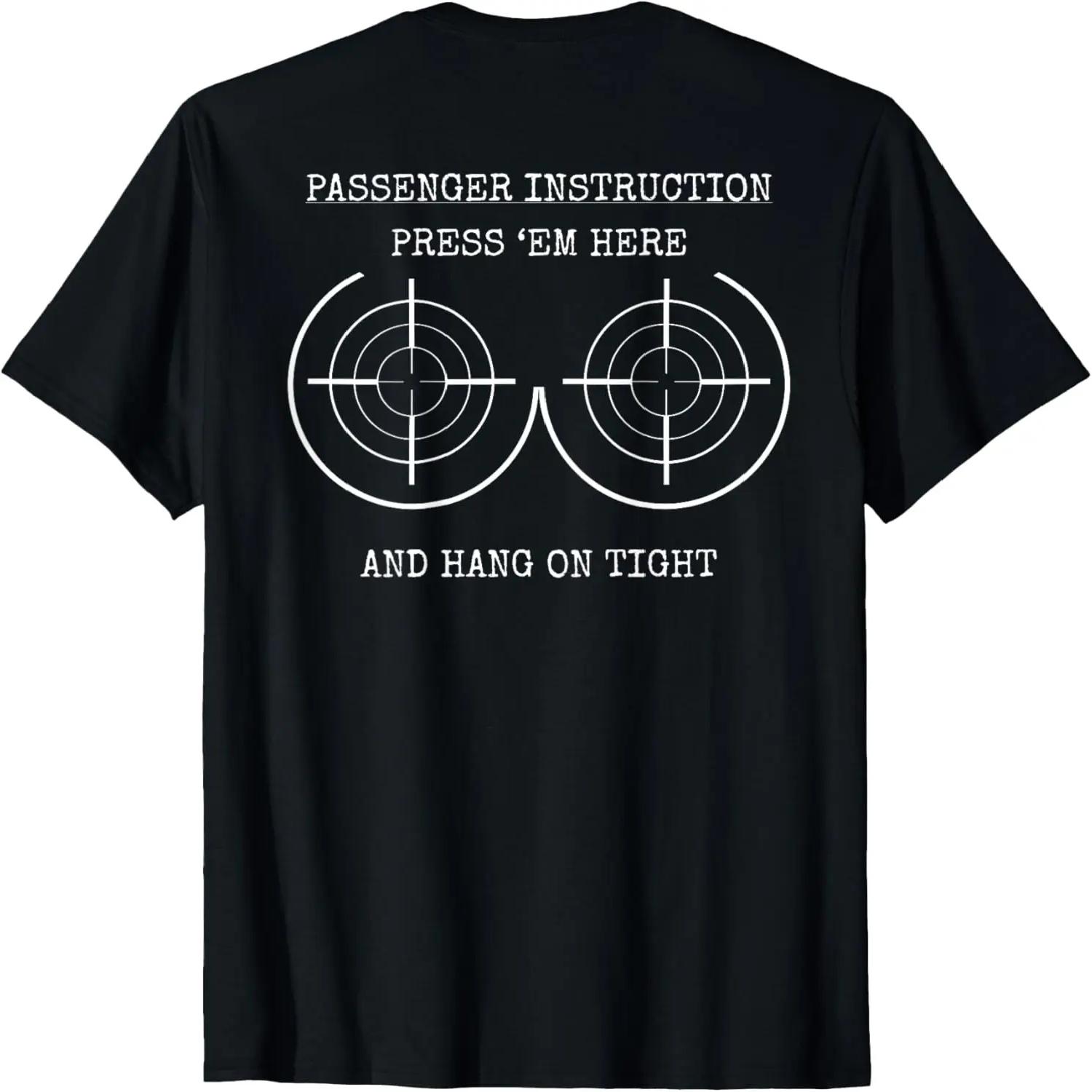 Passenger Instruction Press em here and hang on tight Biker T-Shirt S чёрный