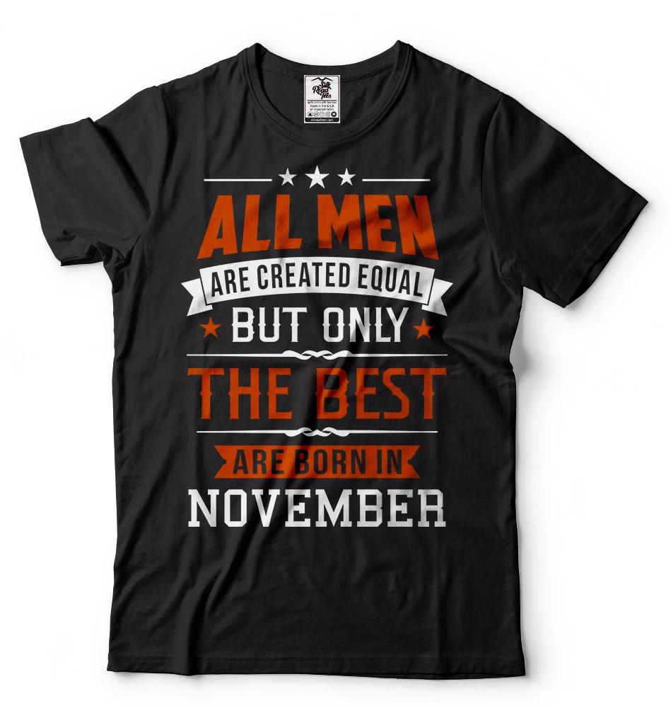 

Born in November T-shirt Birthday Gift T-shirt Tee Birthday shirt XL