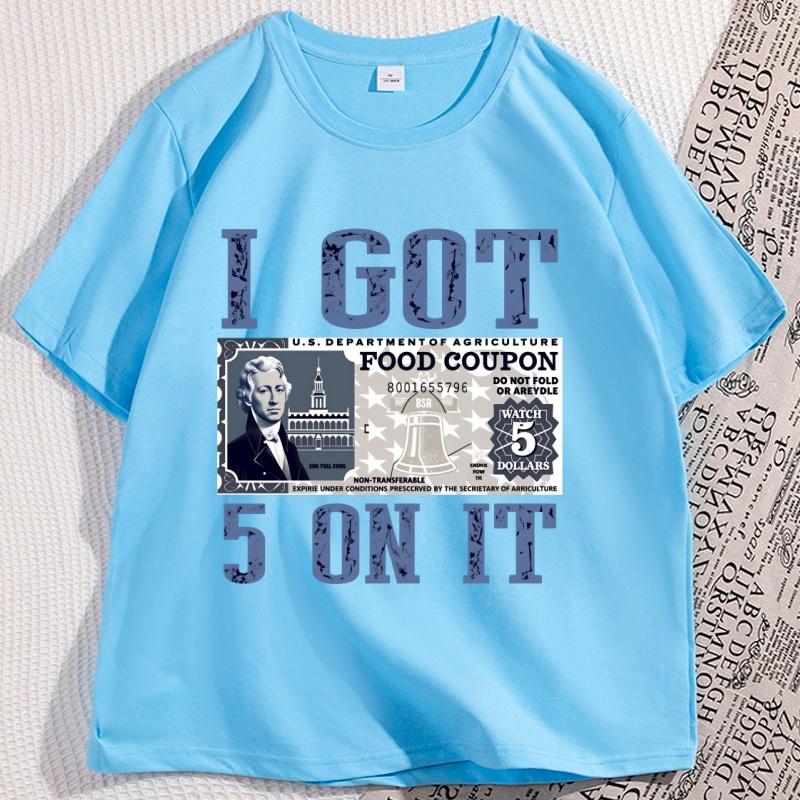 

Food Stamp T Shirt I Got 5 on It Retro TShirt Funny Saying Tshirt Hustle Unisex Tee Short Sleeve Male Tees 4XL