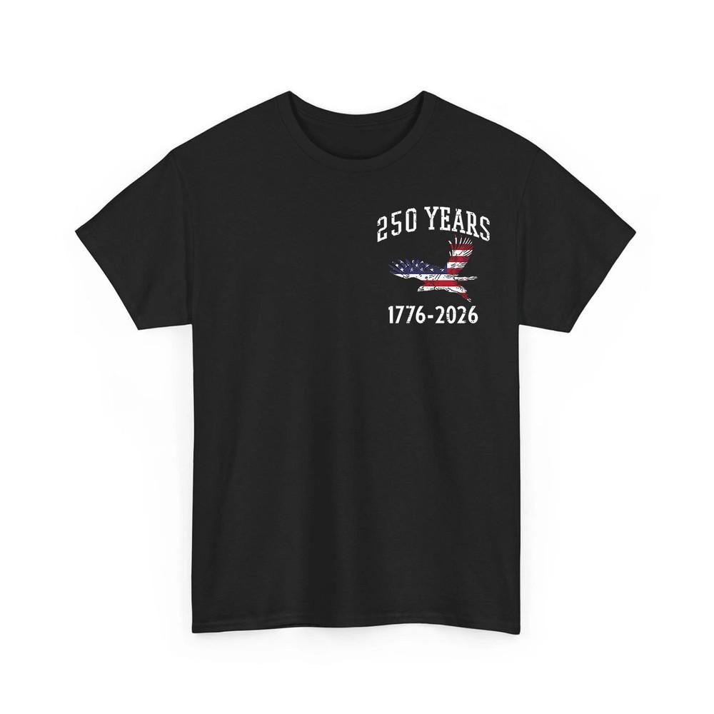 250 Years America Patriotic USA Flag 250th Anniversary Birthday Eagle TShirt Unisex T-Shirt XXXXL