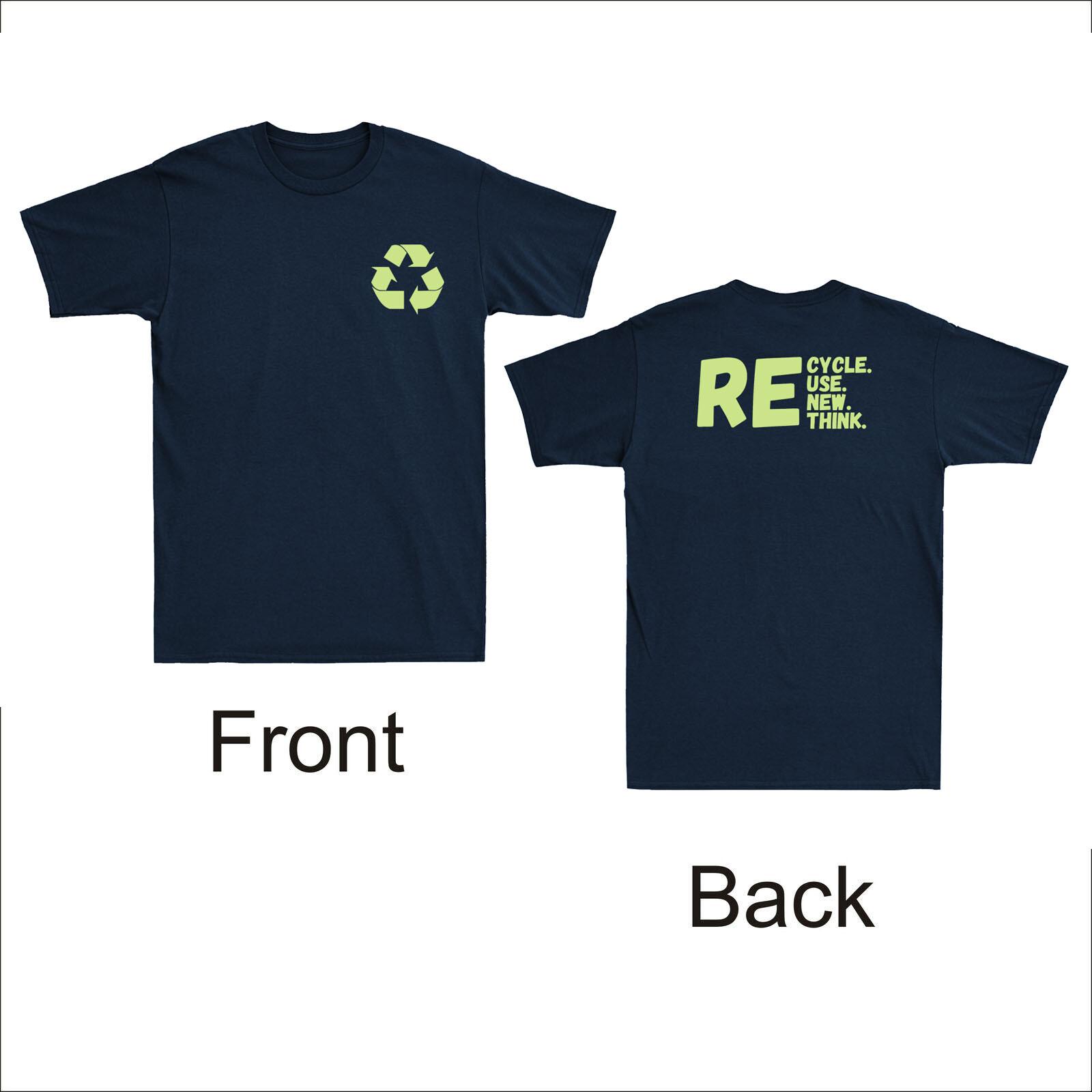 Recycle Symbol Reuse Renew Rethink Crisis Environmental Activism Unisex T-Shirt S