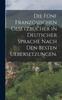 Grāmata Die Funf Franzosischen Gesetzbucher In Deutscher Sprache Nach Den Besten Uebersetzungen.