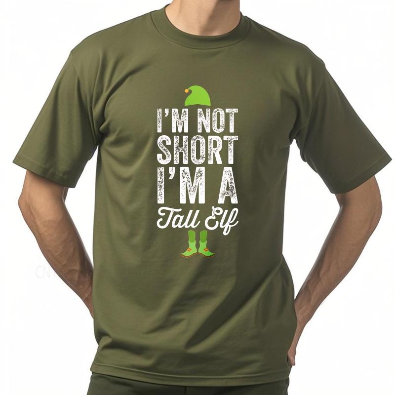 Oversized summer For her t shirt Im Not Short Im A Tall Elf Short Sleeve Travel Crew Neck tops summer cotton men tshirt