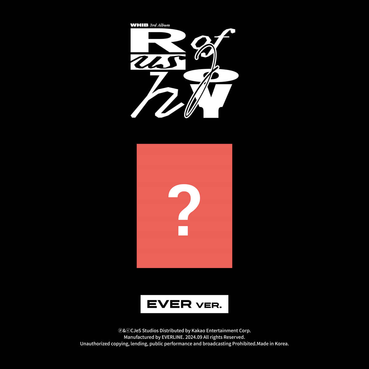

WHIB - Single Album Vol. 3: Rush of Joy [EVER ver.]
