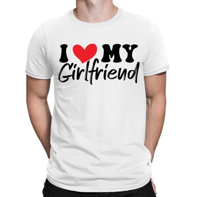 I Love My Girlfriend Worlds Best Soulmates Forever Mens T-Shirts Tee Love Top#E8