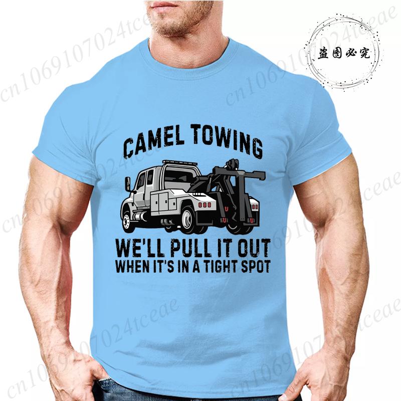 We’ll Pull It Out When It’s In A Tight Spot Print T Shirt Men Fashion Tees Gamel Towing T-shirts Funny Sarcastic Graphic Tshirts